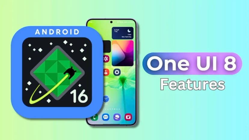 Samsung One UI 8 Hands-On: New Features and Improvements You Need to Know